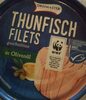 Thunfisch Filets, geschnitten, in Olivenöl - Produit