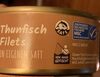 Thunfisch Filets - Prodotto