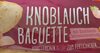 Knoblauch Baguette - Product
