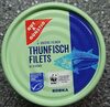 Thunfisch Filets - Produkt