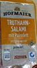 Truthahn Salami mit Palmfett - Produkt