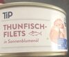 Thunfischfilets in sonnenblumenöl - Product