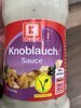 Knoblauch Sauce - Produkt