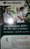 Magnesium 400 + B1 + B6 + B12 + Folsäure - Producte