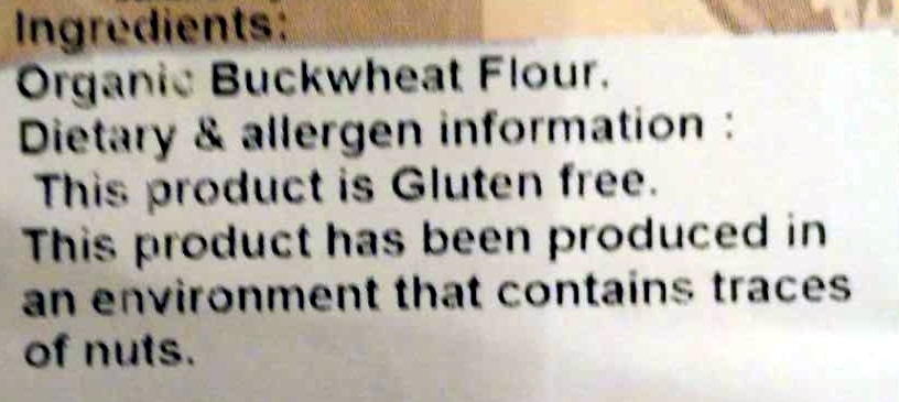 Buckwheat Flour - Gluten Free - Ingredients