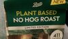 Plant Based No Hog Roast - Product