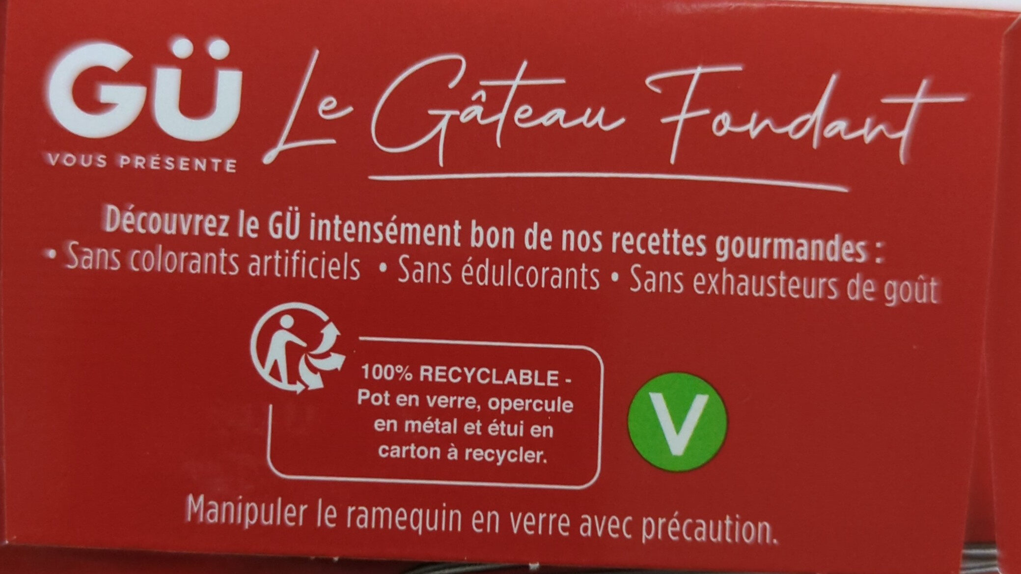Le gâteau fondant - Recycling instructions and/or packaging information - fr