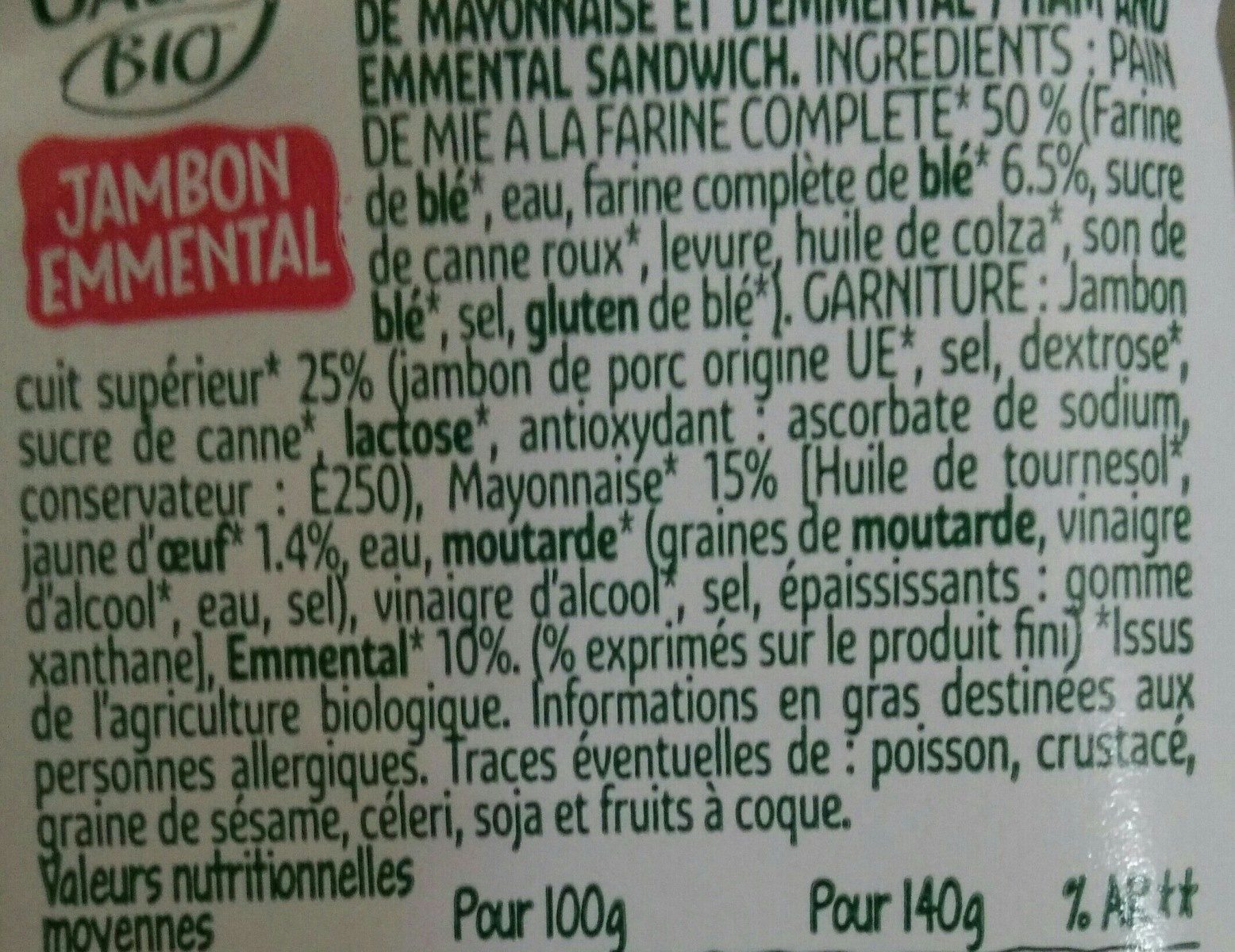 Jambon emmental pain à la farine complète - Ingredients - fr