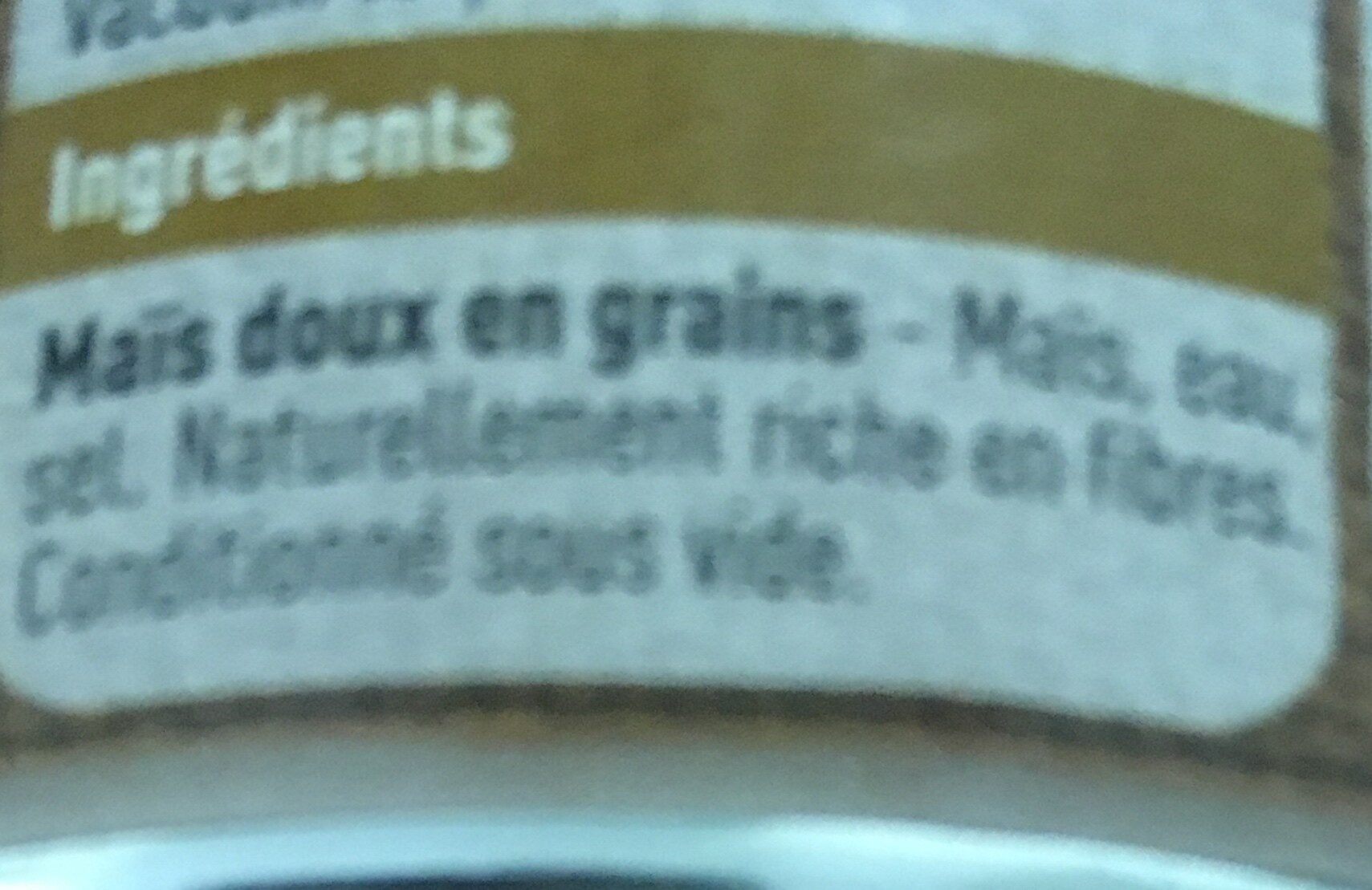 Mais doux - Ingrediënten - fr