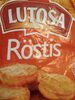 Rostis - Produit
