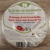 Fromage frais bruschetta - Product