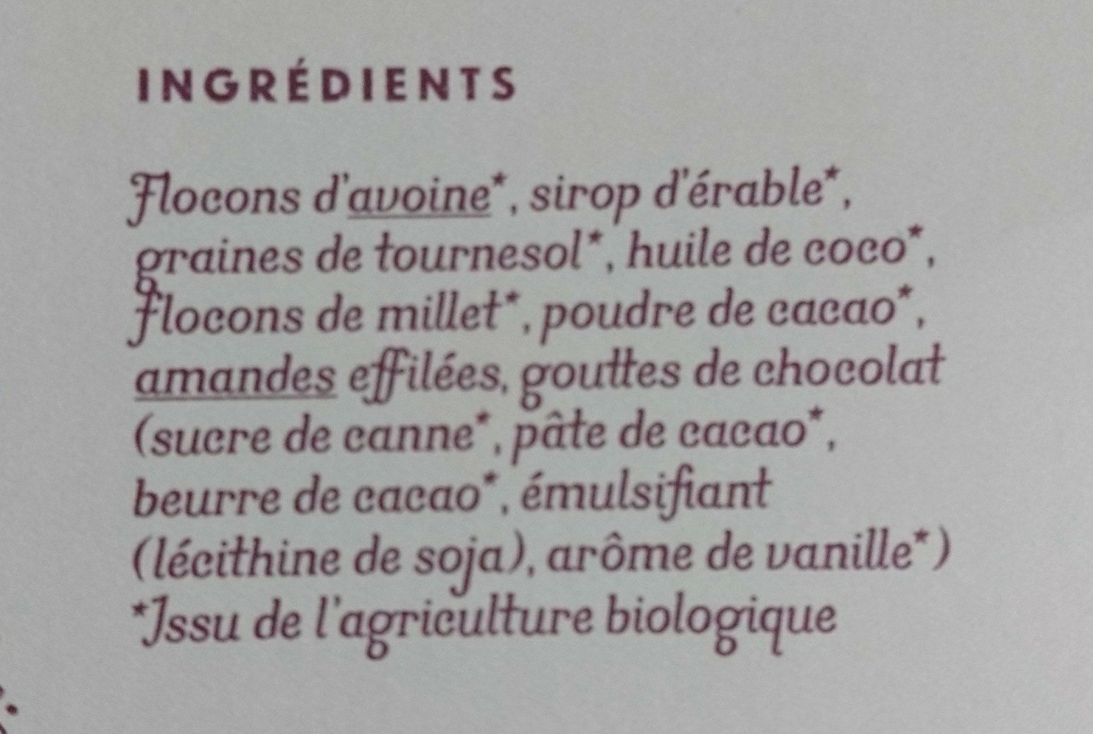 Granola chocolat - Ingrédients