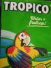 Tropico - Product