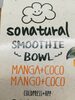 Smoothie bowl. Mango+coco - Producto