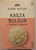 Kasza Bulgur - Producto