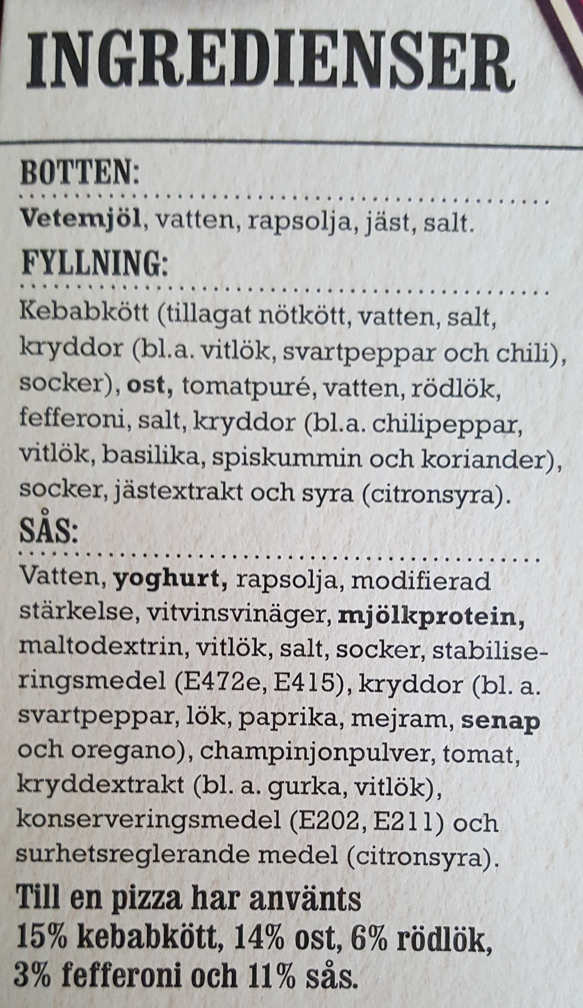 X-tra allt + Sås Stenugnsbakad Pizza Kebab - Ingrédients - sv