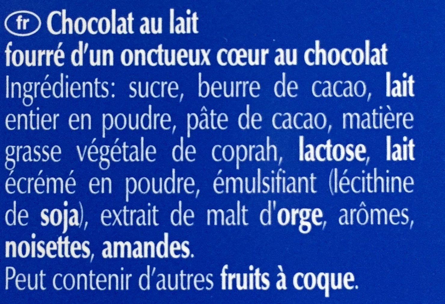 Chocolat au lait fourré d'un onctueux coeur de chocolat - Ingredients - fr