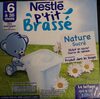 Nestlé P'tit Brassé saveur Nature Sucré - Product