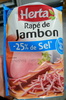Rapé de Jambon -25 % de sel - نتاج