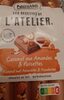Les recettes de L'atelier: Caramel aux amandes et noisettes - Produit