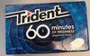 Trident 60 Minutes Of Freshness - Produit