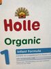 Holle Bio-anfangsmilch 1 400G - Produit