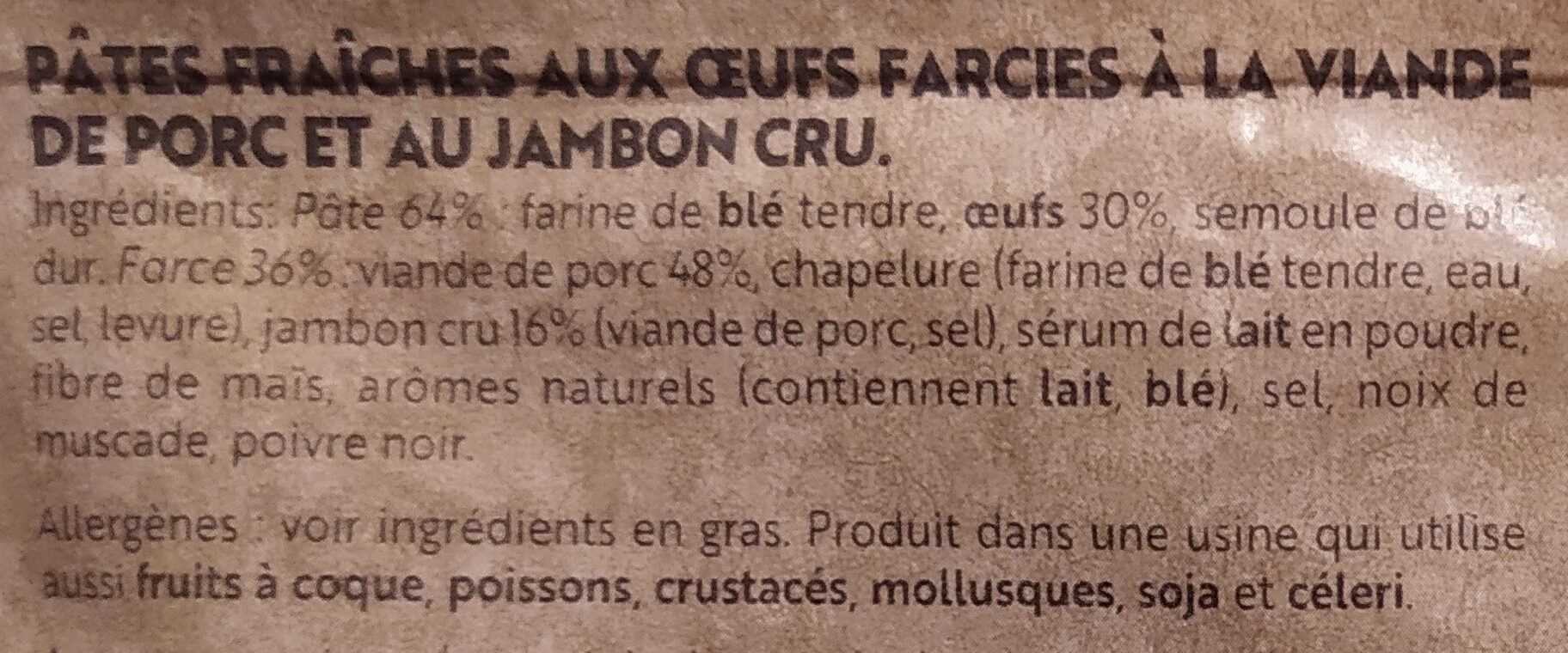 Cappelletti Jambon cru lot de 2 x 250 g - Ingredienti - fr