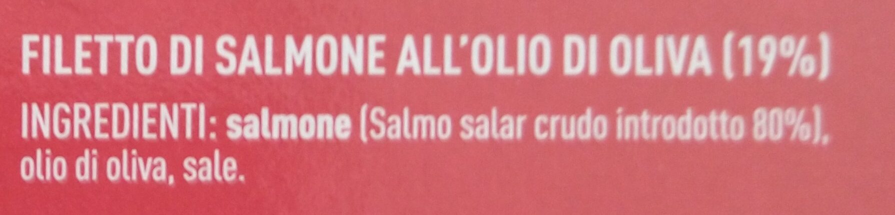 Filetto di salmone all'olio di oliva - Ingredienti