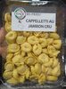 Cappelletti au jambon cru Vu en catalogue - Producto