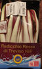 Radicchio rosso di Treviso IGP - 产品