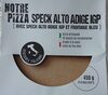 Pizza speck altoadige igp - Produit