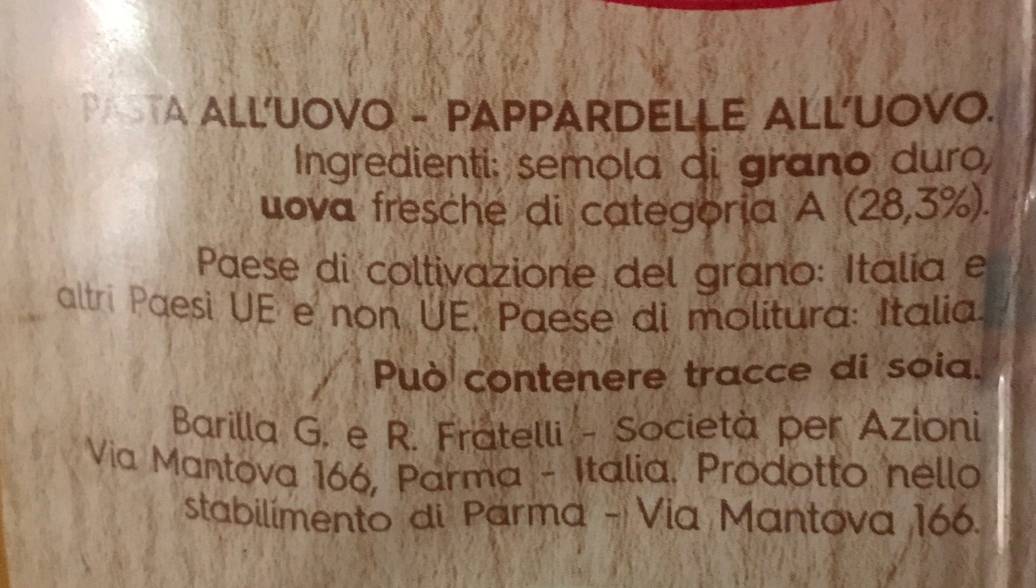 Barilla collezione Pappardelle All'uovo 250g - Ingredients - fr
