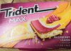 Trident Max - Raspberry Lemon Flavour - Prodotto