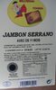 Jambon Serrano 11 mois - Prodotto