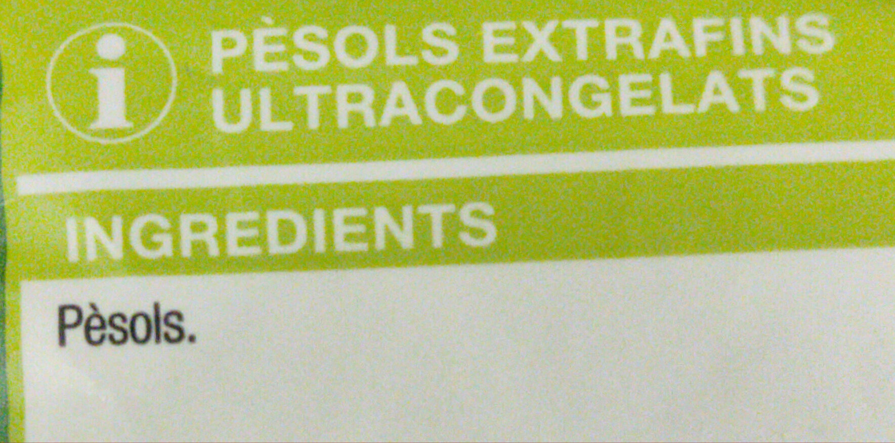 Pèsols extrafins - Ingrédients - es
