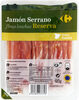 Jamon Serrano Reserva Finas Lonchas - Product