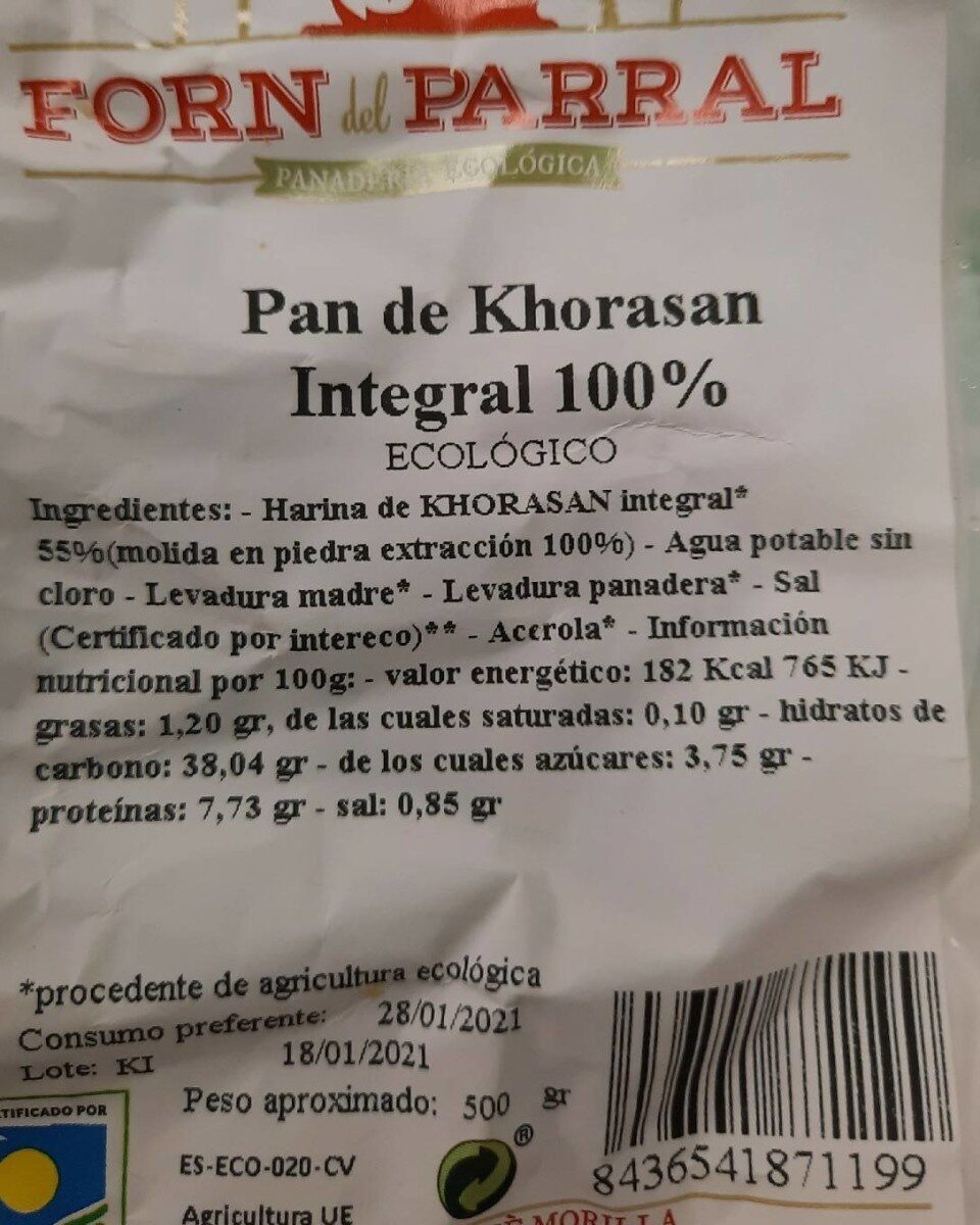 Pan de Khorasan Integral 100% - Nutrition facts - es