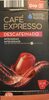 Café expresso descafeinado - Produkt