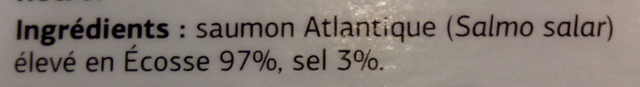 Saumon atlantique élevé en écosse 4-6 tranches - Ingredients - fr