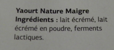 Yaourt Nature (0 % MG) 8 pots - Ingrédients