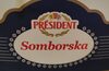 Somborska - Производ