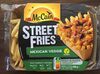 Street Fries Mexican Veggie - Produit