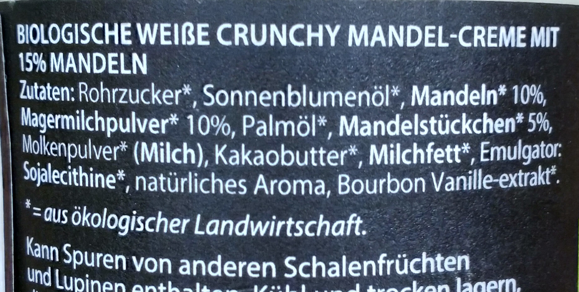 Weiße crunchy Mandel - Zutaten