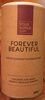 Forever Beautiful - Product