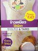 Stick rice and Taro - Product