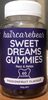 Sweet dreams gummies - Product