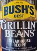 Bush's Best Grillin' Beans Steakhouses Recipe - Producto