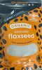 Organic Ground Flaxseed - Prodotto