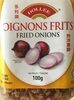 Oignons Frits - Produit